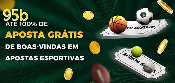 95bbet Ate 100% de Aposta Gratis